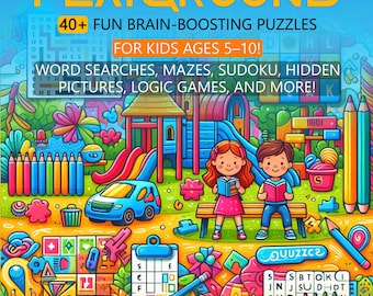 Puzzle Spielplatz Teil 2 - Druckbare Puzzles für Kinder im Alter von 5–10 | Worträtsel, Labyrinthe, Sudoku, Logikspiele & versteckte Bilder