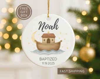Noah’s Ark Baptism Ornament | Personalized Baby Boy Christening Gift | Religious Keepsake for Godchild | Custom Name + Date 2025