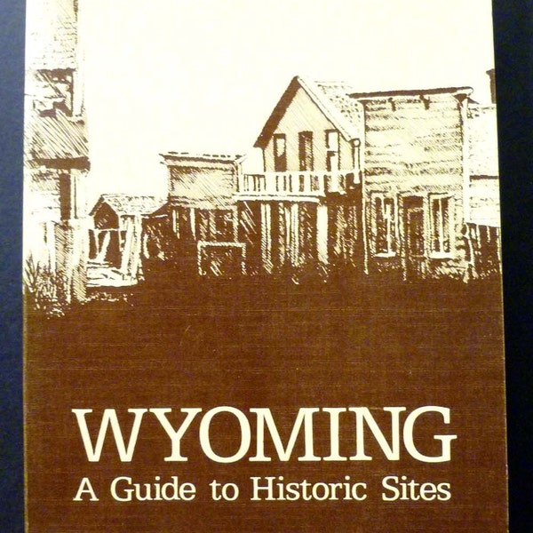 Wyoming historic sites vintage book