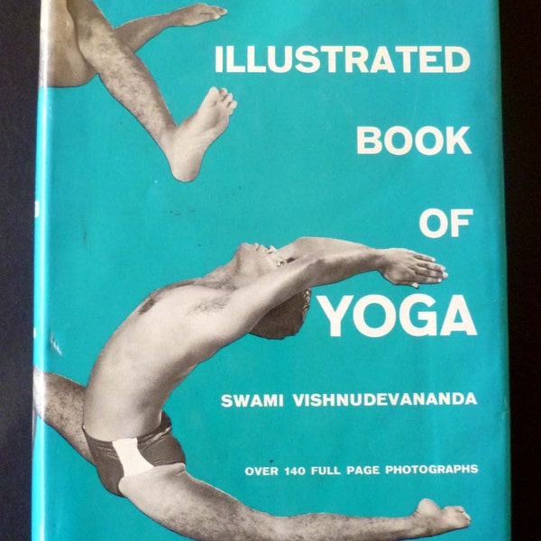 Yoga illustrated 146 photos asanas breathing exercises meditation diet philosophy