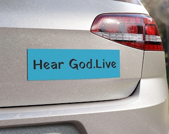 Hear God.Live Car Magnet