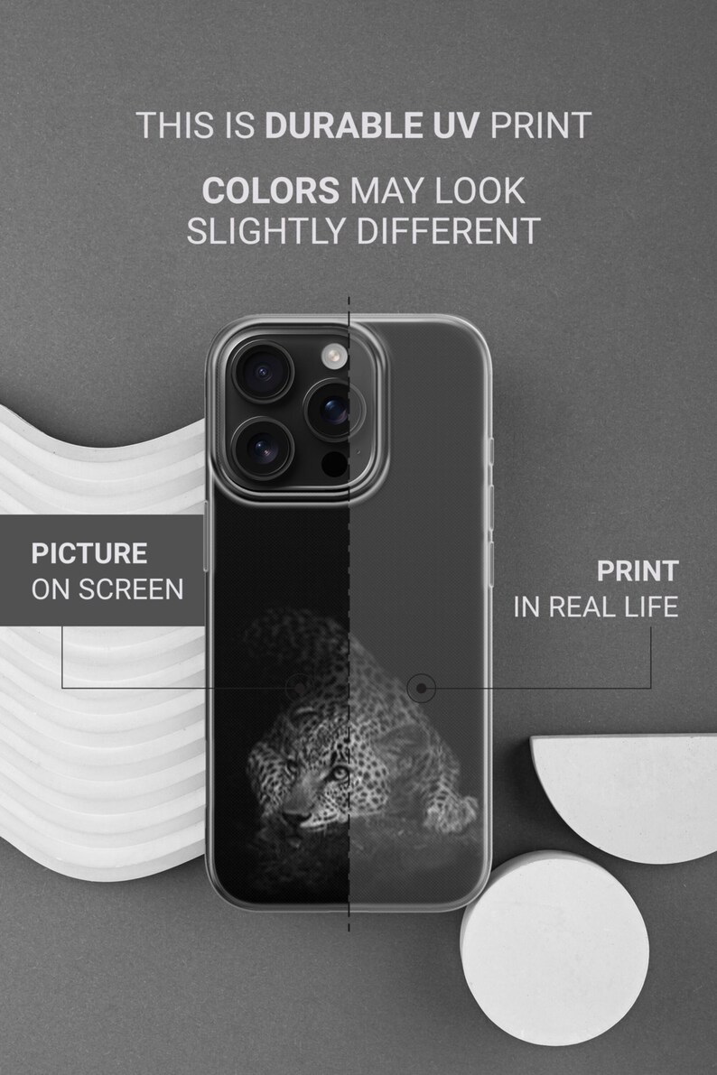 May include: Clear phone case with a black and white leopard print design. The image shows a comparison of the picture on the screen versus the print in real life. Text on the case reads "This is durable UV print" and "Colors may look slightly different."