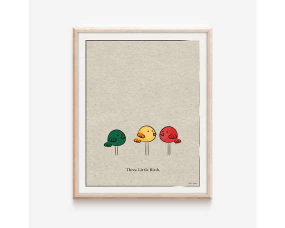 Three Little Birds, Fun Art Print, Bob Marley, Digital Download