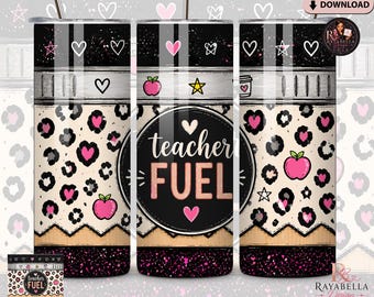 Adesivo per bicchiere termico Teacher Fuel da 20 oz (formato skinny) / Design per bicchiere termico a matita / Download PNG per sublimazione / File per adesivo per tazza regalo per insegnanti