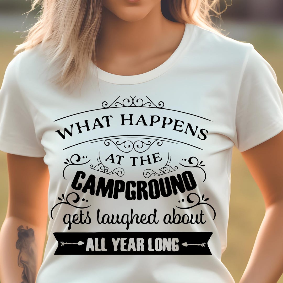 Funny Camping SVG PNG | RV Life Quote Cut File | Campground Humor ...