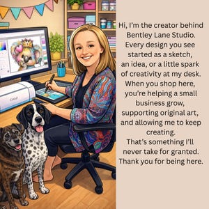 May include: An illustrated image of a woman at a desk with two dogs. She is smiling and holding a stylus, with a computer monitor displaying a koala design. Text reads: "Hi, I'm the creator behind Bentley Lane Studio."