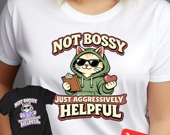 Aggressively Helpful Cat PNG - Funny Sarcastic Design (Digital Download)