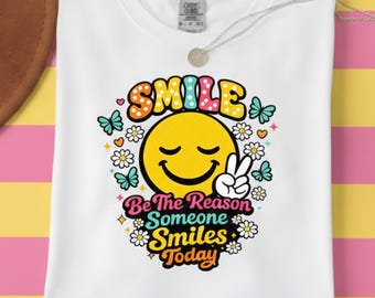 Smile PNG, Mental Health Positive Quote, Sublimation Design (Digital Download)