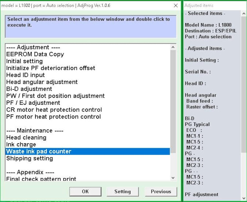 May include: A computer screen displays a software interface with a green border. The interface lists adjustment options, including "Waste ink pad counter" highlighted in blue. Text includes "Model Name: L1800" and "Destination: ESP/EPIL".