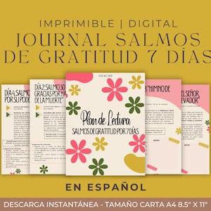 Puede incluir: Un diario digital en español, titulado "JOURNAL SALMOS DE GRATITUD 7 DÍAS". Las páginas muestran diseños florales y texto, incluyendo "Plan de Lectura" y "SALMOS DE GRATITUD POR 7 DÍAS". El tamaño es A4, 21,6 x 27,9 cm.
