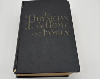 The Physician of The Home and Family 1914 Ed FJ Stewart Damaged Antique RARE