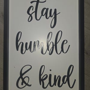 stay humble and kind