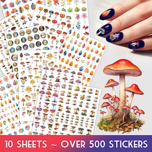 May include: A collection of nail art stickers featuring various mushroom designs, leaves, and flowers. The image shows multiple sheets of stickers with colorful illustrations. The text at the bottom reads "10 SHEETS ~ OVER 500 STICKERS".