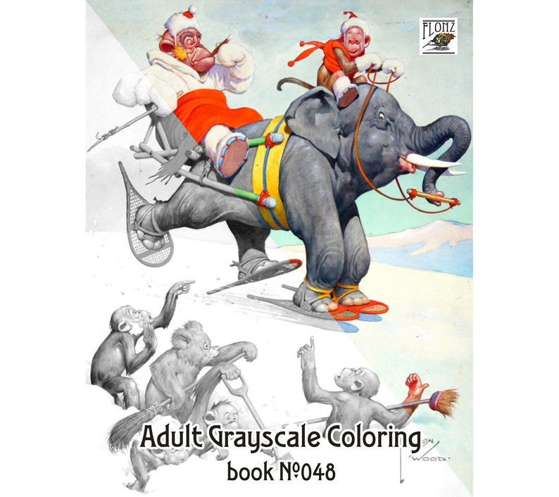 Grayscale Coloring Book 24 Pages 8x10 Flonz 877 048 Vintage Illustrations Cute Funny Monkeys Doing Everyday Funny Things - 