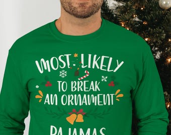 Funny Family Christmas Shirt: "Most Likely To" Matching Tee