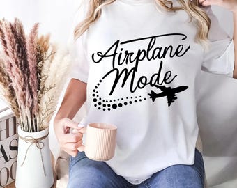 Airplane Mode T-Shirt: Travel Gift for Adventurers