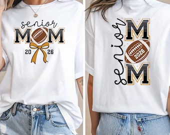 Football Mom Shirt: Senior 2026 Game Day Outfit