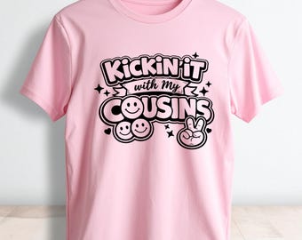Kickin' It With My Cousins PNG – Graphique de réunion de famille (téléchargement numérique)