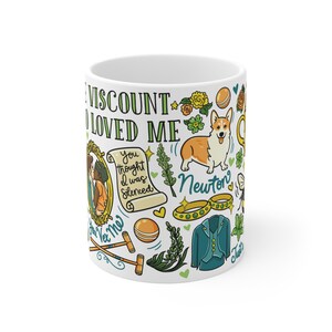 Peut inclure: Mug en c&eacute;ramique blanche avec un motif color&eacute; portant l'inscription "The Viscount Who Loved Me". Le motif comprend un corgi, un parchemin, un portrait et d'autres illustrations en vert, jaune et bleu.