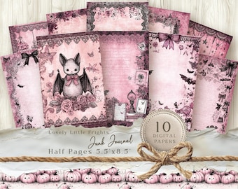May include: A collection of ten digital junk journal half pages, 5.5" x 8.5", with a pink and black gothic theme. The pages feature illustrations of bats, butterflies, and floral designs. The text "Lovely Little Frights" and "Junk Journal" are visible.