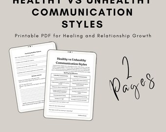 May include: Two digital tablets displaying a printable PDF titled "Healthy vs Unhealthy Communication Styles" with a light beige background. The text "2 Pages" is written in cursive. The text "Printable PDF for Healing and Relationship Growth" is also visible.