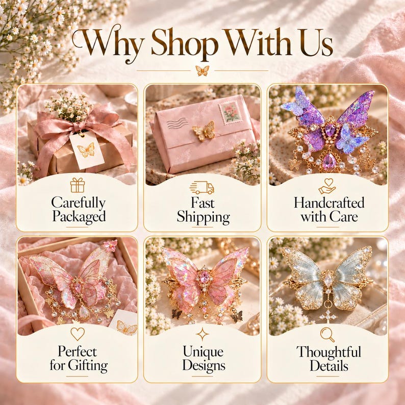 May include: An informational graphic titled Why Shop With Us featuring six panels displaying butterfly-themed accessories, gift-wrapped boxes, and decorative elements. The panels showcase various butterfly hair clips with iridescent wings, crystals, and gold-tone accents.