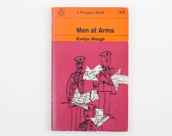 Men at Arms by Evelyn Waugh - Vintage Penguin Book Number 2123, Published 1967