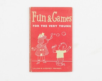 Fun and Games For the Very Young