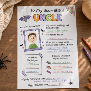 May include: A white paper sheet titled to My Boo-rilliant UNCLE with colorful Halloween-themed illustrations including a bat, spider web, and candy. The page features fill-in-the-blank sections with handwritten text describing an uncle, including a framed cartoon portrait of a boy in a green shirt.