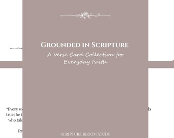 Verse Cards: Grounded in Scripture | A Verse Card Collection for Everyday Faith | Instant Download