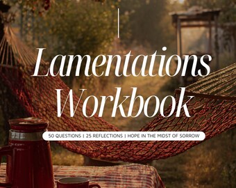 Lamentations Bible Study Workbook | Instant Download