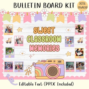 May include: A digital bulletin board kit with the text "BULLETIN BOARD KIT" and "DIGITAL DOWNLOAD". The design includes a camera illustration, photos, and the words "SWEET CLASSROOM MEMORIES". The kit includes editable text.
