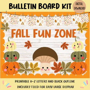 Fall Fun Zone Bulletin Board Kit: Pumpkin Classroom Decor (PDF/PNG)