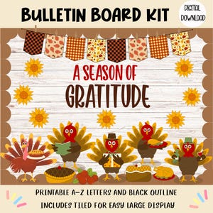 Thanksgiving Bulletin Board Kit | A Season of Gratitude | Fall Classroom Decor | Printable Banner & Turkey Set
