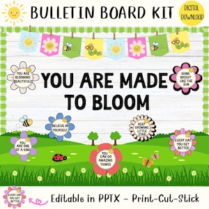 May include: A colorful bulletin board kit with the text "BULLETIN BOARD KIT" and "YOU ARE MADE TO BLOOM". The design includes flowers, bees, and inspirational phrases. The kit is a digital download.