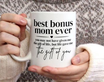 Best Bonus Mom Ever Becher, Geschenk für Bonus Mom, Stiefmutter Becher, Einzigartiges Muttergeschenk, Muttertagsbecher, Bonus Mom Wertschätzung Geschenk