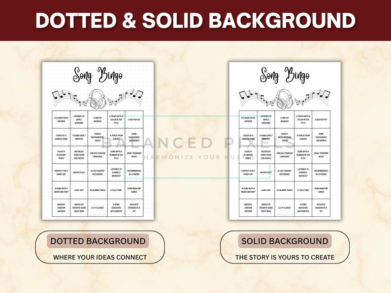 May include: Two Song Bingo game sheets, one with a dotted background and the other with a solid background. Each sheet has a black and white design with the words "Song Bingo" at the top, along with musical notes and headphones. The bottom of the image has text that reads "Dotted Background" and "Solid Background".