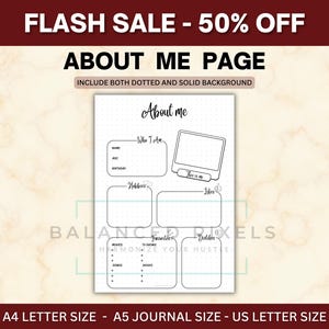 May include: A black and white About Me page with the text "About me" at the top. The page includes sections for personal information, hobbies, and favorites. The text "FLASH SALE - 50% OFF" is at the top.