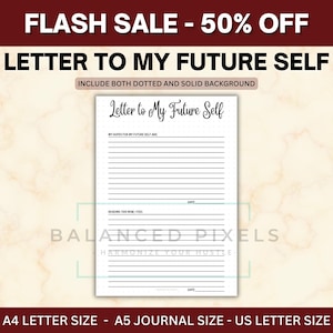 Puede incluir: Una página de diario blanca con el texto "Letter to My Future Self" en escritura elegante. La página incluye líneas para escribir e indicaciones. El banner superior dice "FLASH SALE - 50% OFF". El banner inferior indica los tamaños A4, A5 y US Letter.