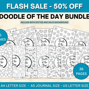 Può includere: Un pacchetto di diari di scarabocchi con vari temi, tra cui cuori, ciambelle e fiori. Ogni diario presenta un design in bianco e nero con il testo "Doodle of the Day". L'immagine include anche il testo "Flash Sale - 50% Off."