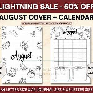May include: Black and white August cover and calendar set with fruit illustrations. The title page features a dotted background with fruit drawings. The calendar page includes a monthly layout, goals, and to-do list sections. Includes A4, A5, and US Letter sizes.