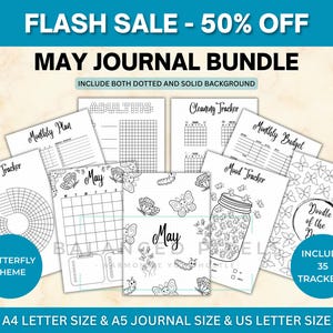 May include: A collection of printable journal pages with a butterfly theme. The pages include trackers for habits, monthly plans, cleaning, mood, and budget. The bundle includes 35 trackers and is available in A4, A5, and US letter sizes. Text on the image reads "FLASH SALE - 50% OFF" and "MAY JOURNAL BUNDLE".