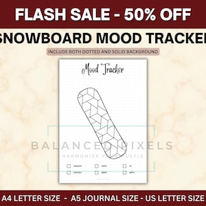 May include: A white mood tracker with a snowboard design. The text "Mood Tracker" is at the top, and the image includes checkboxes for tracking emotions. The image also includes the text "FLASH SALE - 50% OFF".