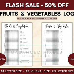 May include: A Fruits & Vegetables Log journal with a grid layout, available in A4, A5, and US Letter sizes. The journal includes both dotted and solid background options. The image shows a "marked" and an "empty" version of the journal.