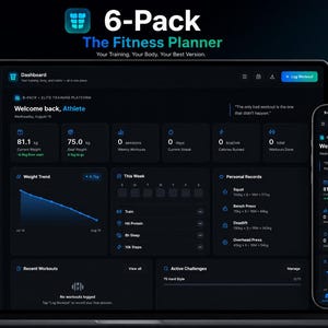 May include: A dark-themed digital fitness dashboard displayed on a laptop screen and a smartphone. The interface features text including 6-Pack The Fitness Planner, Welcome back, Athlete, and various metrics like weight, workout logs, and personal records.