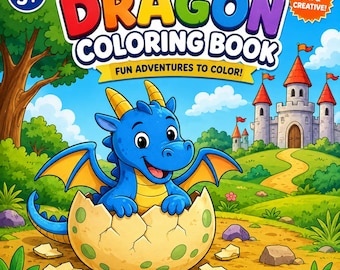 Livre de coloriage de dragons pour enfants, pages de coloriage de créatures fantastiques, livre d'activités imprimable, aventure de dragon mignon en PDF, préscolaire