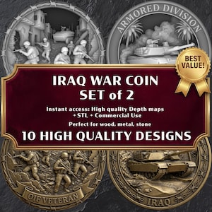 May include: A set of two Iraq War coins with detailed relief designs. The coins feature military scenes, including soldiers and tanks, and text that reads "IRAQ WAR COIN SET of 2" and "OIF VETERAN". The coins are advertised as having high-quality depth maps and STL files.