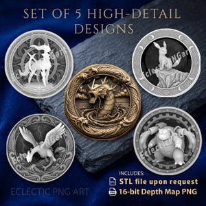 May include: A set of 5 high-detail designs featuring circular medallions with embossed fantasy creatures. Four medallions are monochromatic silver, while the central one is bronze-toned. Text includes SET OF 5 HIGH-DETAIL DESIGNS, INCLUDES: STL file upon request, 16-bit Depth Map PNG, and ECLECTIC PNG ART.