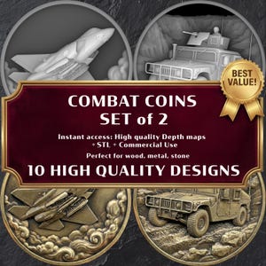 May include: A set of two combat coins with detailed designs. The image features a jet and a military vehicle, with text that reads "COMBAT COINS SET of 2" and "10 HIGH QUALITY DESIGNS". The coins are designed for wood, metal, and stone.