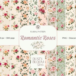 Romantic Roses I – 12 Floral Digital Papers | Vintage Rose Patterns ...